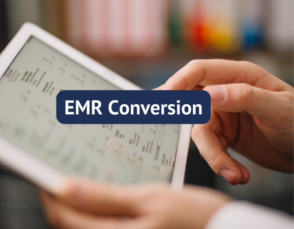 EMR Conversion